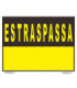 Sinal "É Traspassa" amarelo em catalão