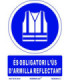 Señal de obligación en Catalán "És Obligatori L´Ús D´Armilla Reflectant" SEKURECO