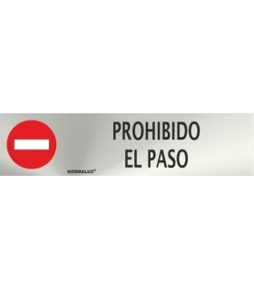 Panneau d'information en acier inoxydable Interdit d'Entrer 50 x 200 mm SEKURECO