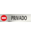 Signalisation en acier inoxydable Privé de 0,8 mm 50 x 200 mm SEKURECO