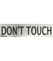 Sinal Informativa em inglês Don't Touch de aço inoxidável 50 x 200 mm SEKURECO