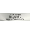 Señal informativa Existen Hojas de Reclamación a Disposición del Público Acero Inox de 0'8mm 50 x 200 mm SEKURECO
