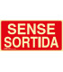 Sense Sortida signal with luminescent layer Class A SEKURECO
