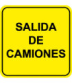 Señal de salida de camiones en acero galvanizado SEKURECO