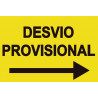 Sinais de trânsito em PVC Desvio Provisório com seta para a direita 500 x 700 mm SEKURECO