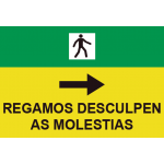 Señales Viales PVC Gallego Rogamos Disculpen Molestias Der