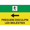 Affiche de sécurité routière en PVC catalan Preguem Disculpin Les Molèsties Izq (flèche gauche) SEKURECO