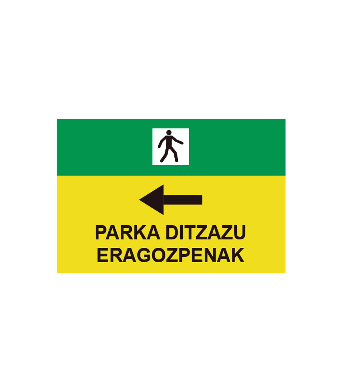 Basque Signage PVC road signs in Basque Parka Ditzazu Eragozpenak Izq (left arrow) 500 ...