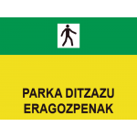 Señales Viales PVC Euskera Parka Ditzazu Eragozpenak