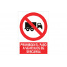 Sign prohibiting the passage of unloading vehicles COFAN