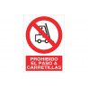 Señal de Prohibido el paso a carretillas (texto y pictograma) COFAN