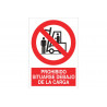 Prohibido situarse debajo carga, señal de peligro (pictograma y texto) COFAN