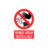 Señal que indica prohibido arrojar objetos al suelo COFAN