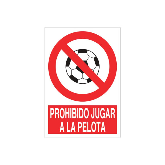 Señal prohibido pictograma y texto - Prohibido jugar a la pelota