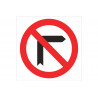 Señal de pictograma Prohibido girar derecha COFAN