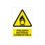 Señal advertencia pictorama y texto - ¡Peligro! material combustible