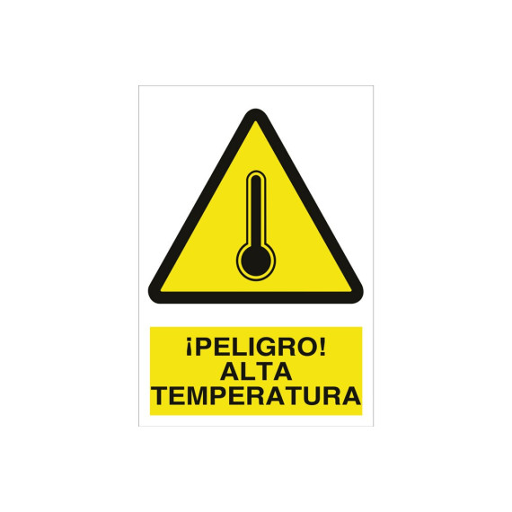 Signal Warning PICTORAMA AND TEXT - DANGER! high temperature
