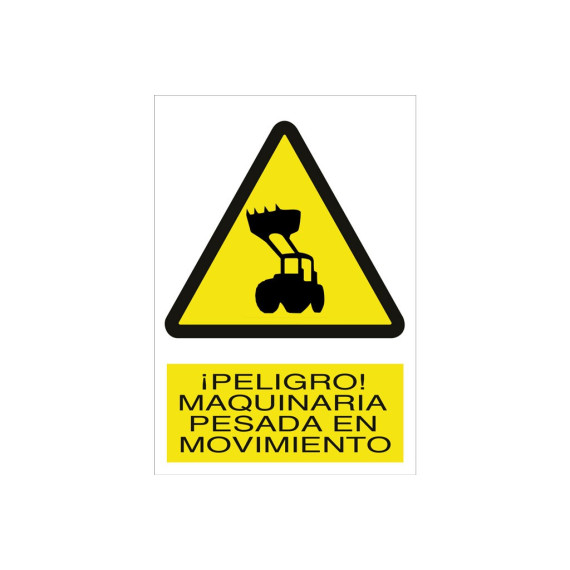 Señal advertencia pictorama y texto - Maquinaria pesada en movimiento