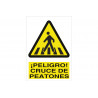 Segnale di avvertimento Pericolo attraversamento pedonale COFAN