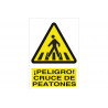 Señal de advertencia Peligro cruce de peatones COFAN