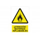 Señal advertencia pictorama y texto - ¡Atención! materias inflamables