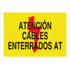 Señal de advertencia Atención cables enterrados AT COFAN