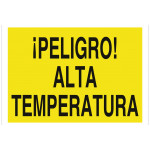 Señal advertencia solo texto - ¡Peligro! alta temperatura