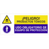 Señal de texto y pictograma Peligro productos tóxicos, uso obligatorio de equipo de protección COFAN
