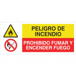 Señal combinada PELIGRO DE INCENDIO - PROHIBIDO FUMAR Y ENCENDER FUEGO
