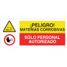Industrial sign Danger corrosive materials, Only authorized personnel COFAN