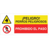 Combined sign Danger dangerous dogs, No entry COFAN