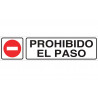 Informative sign No Entry, with text and COFAN pictogram.