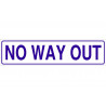 Signo informativo de texto No way out COFAN
