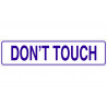 Industrial informative text sign Don't touch COFAN