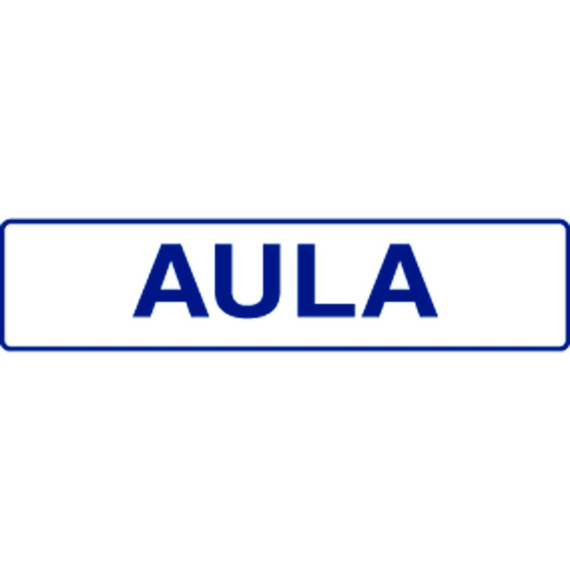 Señal informativa solo texto - Aula