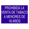 Placa "É proibida a venda de tabaco a menores de 18 anos" COFAN