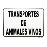 Placa para vehículos que transportan Animales Vivos COFAN