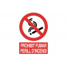 Signal in Catalan: prohibit smoking perill d 'fire cofan krc
