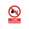 Signe en catalan: Prohibit Lums COFAN