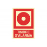 Señal en catalán de texto y pictograma Timbre D'Alarma luminiscente COFAN