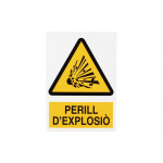 Sign in Catalan: Senyals d'advertència - Perill d'explosiò