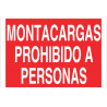 Cartel de prohibición: Montacargas prohibido a personas COFAN