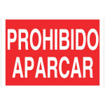 Señal prohibido solo texto - Prohibido aparcar