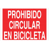 Señal de Prohibido circular en bicicleta (solo texto) COFAN