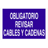 Señal de obligación en poliestileno Obligatorio revisar cables y cadenas COFAN