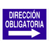 Signo obrigatório de direcção para a direita (texto e pictograma)