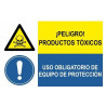 Combined sign Danger toxic products Mandatory use of protective equipment SEKURECO