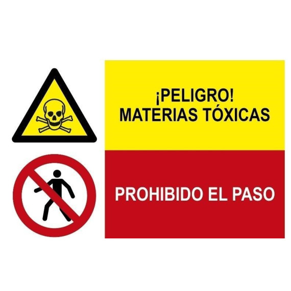 Señal Combinada Peligro Materias Toxyas Y PROOIBIDO EL PASO
