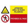 Atenção área de ruído perigoso, entrada proibida SEKURECO (2 sinais em 1)