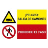 Señal combinada Peligro salida de camiones Prohibido el paso SEKURECO